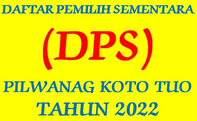 DAFTAR PEMILIH SEMENTARA (DPS) PILWANAG  TAHUN 2022